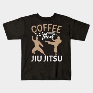 Coffee than jiu jitsu Kids T-Shirt